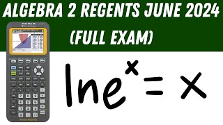 Algebra 2 Regents June 2024 Full Exam [upl. by Borchers172]