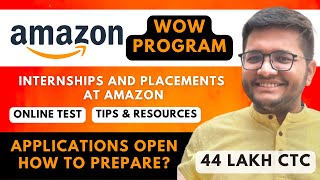 Amazon WoW Internship 2022  Placement at Amazon  2023  2024 Batch  Amazon SDE Internship 🔥 [upl. by Crudden]