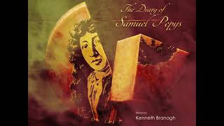 THE DIARY OF SAMUEL PEPYS  Read by Kenneth Branagh Abridged audiobook  Part1 [upl. by Nnylimaj426]