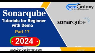 Sonarqube Tutorials for Beginner with Demo Part17  2024 [upl. by Rance938]