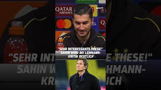 Über die Kritik von Jens Lehmann kann Nuri Sahin nur lachen 😂 shorts [upl. by Luhar]