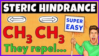 Steric Hindrance  Organic Chemistry [upl. by Notniv]