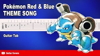 Pokémon Red amp Blue Theme  Guitar Tab [upl. by Yemac]