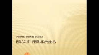 Relacije i preslikavanja  Dekartov proizvod skupova  šesti razred [upl. by Nasar]