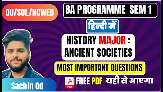 Ancient Societies History प्राचीन समाज sem 1 BA program important questions in hindi [upl. by Mairym633]