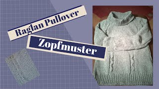 Raglan Zopf Pullover [upl. by Aspa]