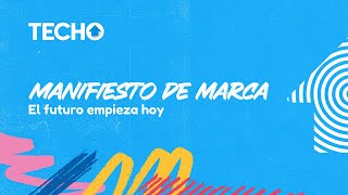 Manifiesto de Marca TECHO [upl. by Lenad]