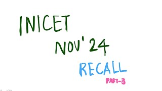 INI CET Nov 2024 Recall Part3 inicet inicet2024 [upl. by Llehsyar]