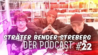 Sträter Bender Streberg  Der Podcast Folge 22 [upl. by Hyozo1]