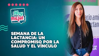 Semana de la lactancia un compromiso por la salud y el vínculo [upl. by Naitsirt]