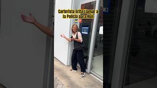 Carterista Grita Llamar a la Policía para Huir👮‍♀️🚨 [upl. by Brinna]