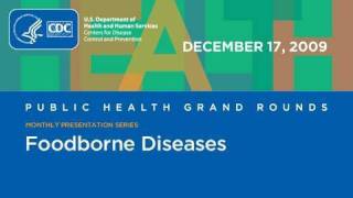 Foodborne Diseases Better Prevention with Better Public Health Information [upl. by Jaenicke]