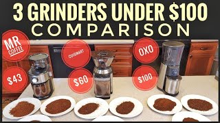 3 Coffee Grinders Under 100 Comparison MR Coffee Cuisinart amp OXO Burr Grinders Review [upl. by Salome]