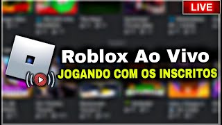 ROBLOX AO VIVO JOGANDO JOGOS ALEATÓRIOS COM OS INSCRITOS EM LIVE  ROBLOX LIVE [upl. by Mayor]