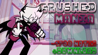 Crushed MANIA Mode DOWNLOAD  BIRTHDAY UPLOAD [upl. by Torrance]