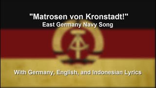 Matrosen von Kronstadt  East German Navy Song  With Lyrics [upl. by Atsok743]