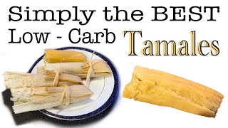 Homemade Keto Tamales CFG Original [upl. by Sukcirdor]