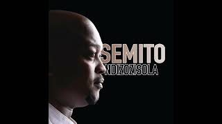 Semito  Ndizozisola AfrosoulcollectorsCorner [upl. by Hoi582]