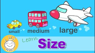 Learn Sizes  Small Medium Large  Size comparison for Kids [upl. by Gusella516]