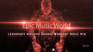 Legendary Massive Badass Workout Music Mix  Vol2 [upl. by Yraccaz]