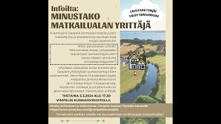 Infoilta Minustako matkailualan yrittäjä [upl. by Lerraj]