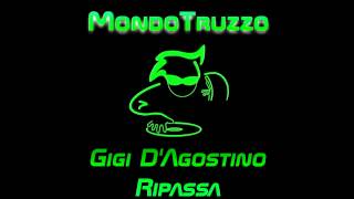 Gigi DAgostino  Ripassa [upl. by Angy]