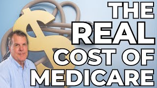 The Real Cost of Medicare [upl. by Gnex786]