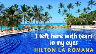 HILTON LA ROMANA  our favorite hotel in Dominikan Republic  beach  pools  room [upl. by Naujik]