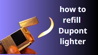 how to refill st dupont lighter made in France gas [upl. by Wang205]