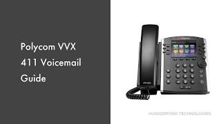 Polycom VVX 411 Voicemail Guide [upl. by Birecree]