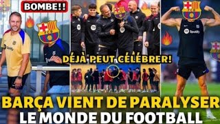 🚨OFFICIEL BARCELONE VIENT DE RÉALISER LE RÊVE DE SES SUPPORTERS ENFIN ACTUALITÉS DE BARCELONE [upl. by Akoek]