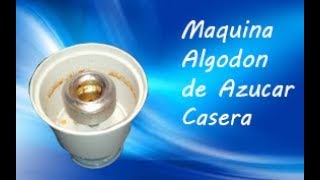 Como Hacer una Maquina de Azucar Casera THE CREATIVEOUT [upl. by Ybrad214]