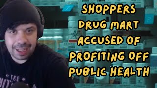 Shoppers Drug Mart Accused of Profiting Off Public Health  CBC News  Alex Station 22824 [upl. by Beasley]