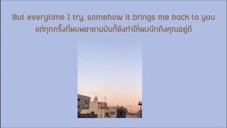 SUBTHAI Jeff Bernat  Changes แปลไทย [upl. by Anaitsirhc894]