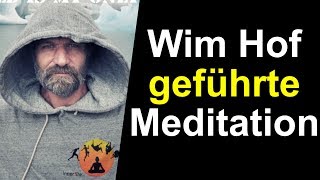 Wim Hof Geführte Atem Meditation auf Deutsch [upl. by Wende343]