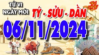 Tử vi tuổi TÝ  SỬU  DẦN ngày 06112024 Kinh doanh phát đạt  Tử Vi Việt TV [upl. by Nahsyar565]