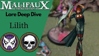 Malifaux Lore Guide Ep 37 Lilith [upl. by Aniez]