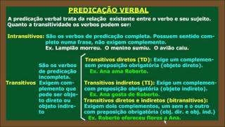 Predicação Verbal Parte 1  Verbos Transitivos Direto Indireto [upl. by Farmann611]