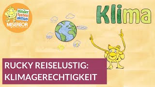 Kinderfastenaktion Rucky Reiselustig und die globale Klimagerechtigkeit [upl. by Sutit]