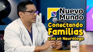 Conectando familias con un Neurólogo  Dr Edison Vásquez [upl. by Yttiy]