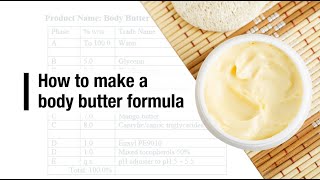 How to make a body butter formula [upl. by Ijan]