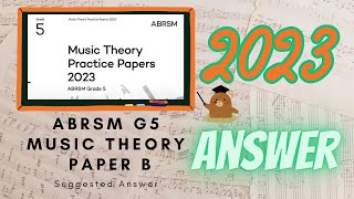 五級樂理考試 試卷答案 ABRSM music theory practice paper 2023 B answer 五級樂理課程 musictheory answer grade5 [upl. by Leicam]