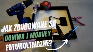 Jak zbudowane są ogniwa i moduły panele fotowoltaiczne Czym się różnią [upl. by Elagibba421]