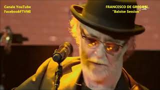 FRANCESCO DE GREGORI in Concerto Live 2015  Basilea FESTIVAL BALOISE SESSION [upl. by Carlynne]