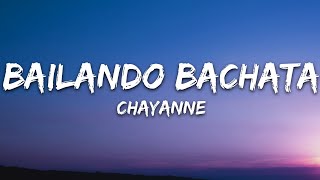 Chayanne  Bailando Bachata LetraLyrics [upl. by Nnylirej963]