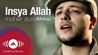 Maher Zain  Insya Allah Malay  Official Lyric Video [upl. by Amilah]