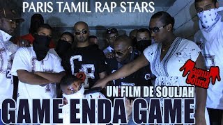 PARIS TAMIL GANG  GAME ENDA GAME  RAZIA amp VPAC  Un Film De Souljah  2013 [upl. by Kissel]