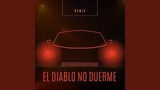 El Diablo No Duerme feat Liriko Wan [upl. by Jarita]