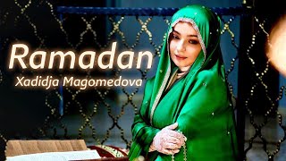 Xadidja Magomedova  Ramadan Nasheed [upl. by Natanoy]