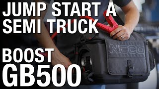 Jump Start A Semi Truck  NOCO GB500 Boost Demo [upl. by Sander]